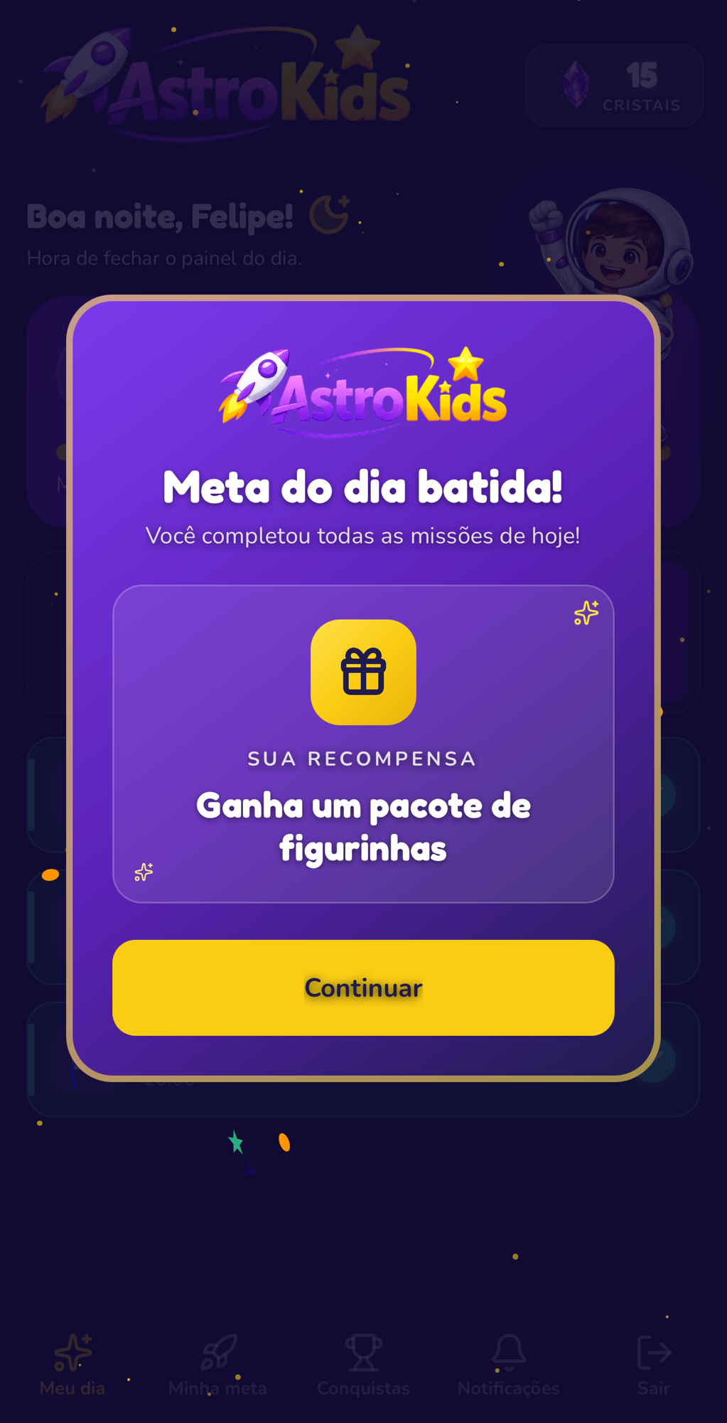 Bateu a meta, ganhou o prêmio